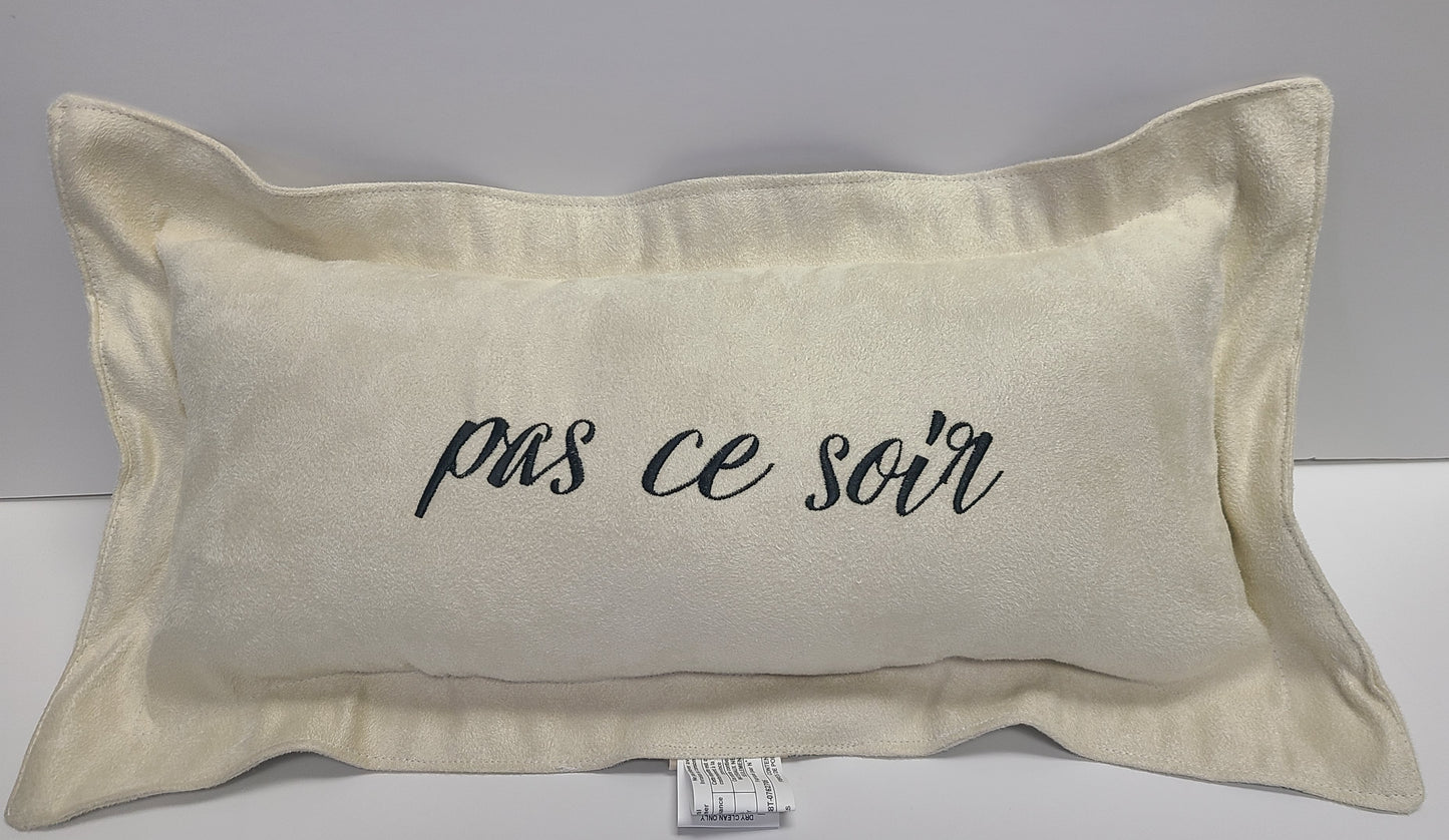 ce soir, pas ce soir Mini Ultra Suede Pillow