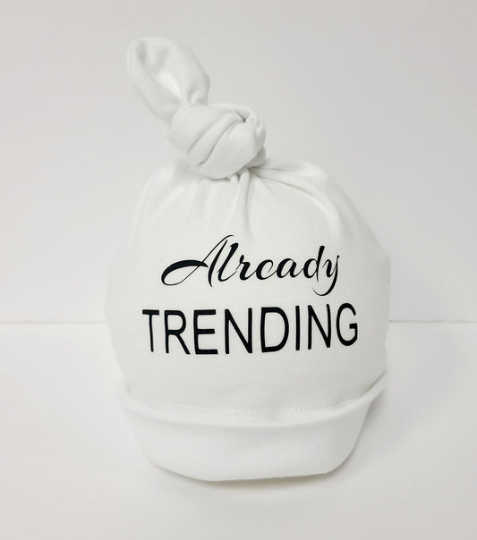 Already Trending Baby Hat