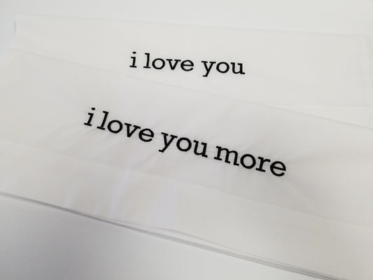 I Love You/I Love More Pillowcase Set