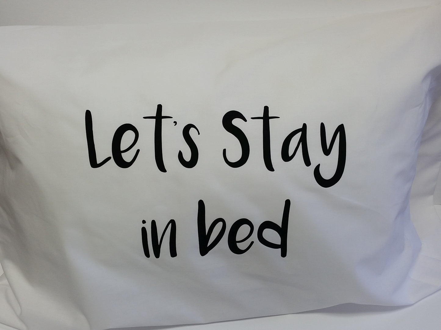 Let's Stay in Bed Pillowcase Set