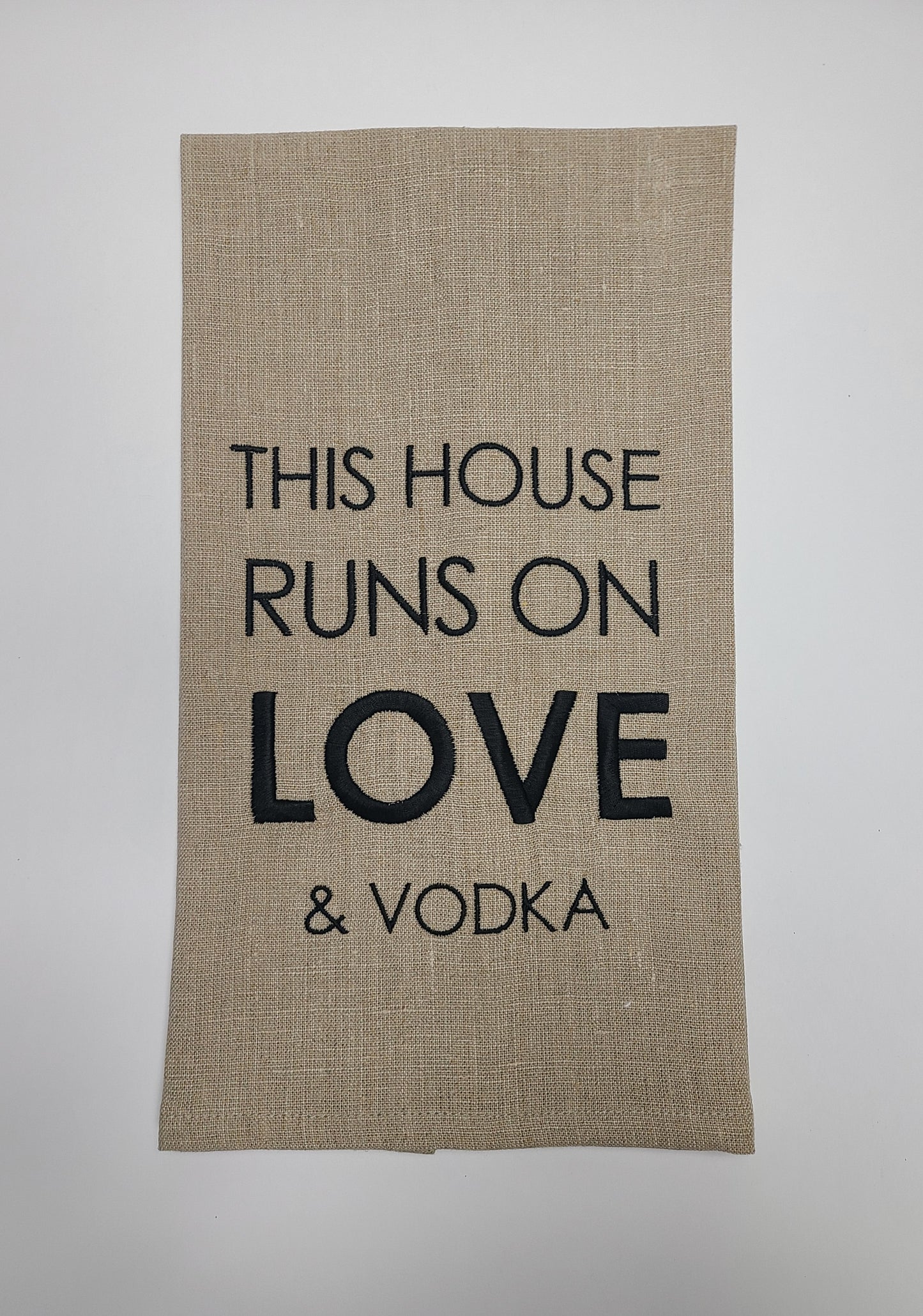 This House Runs on... Linen Tea Towel Natural