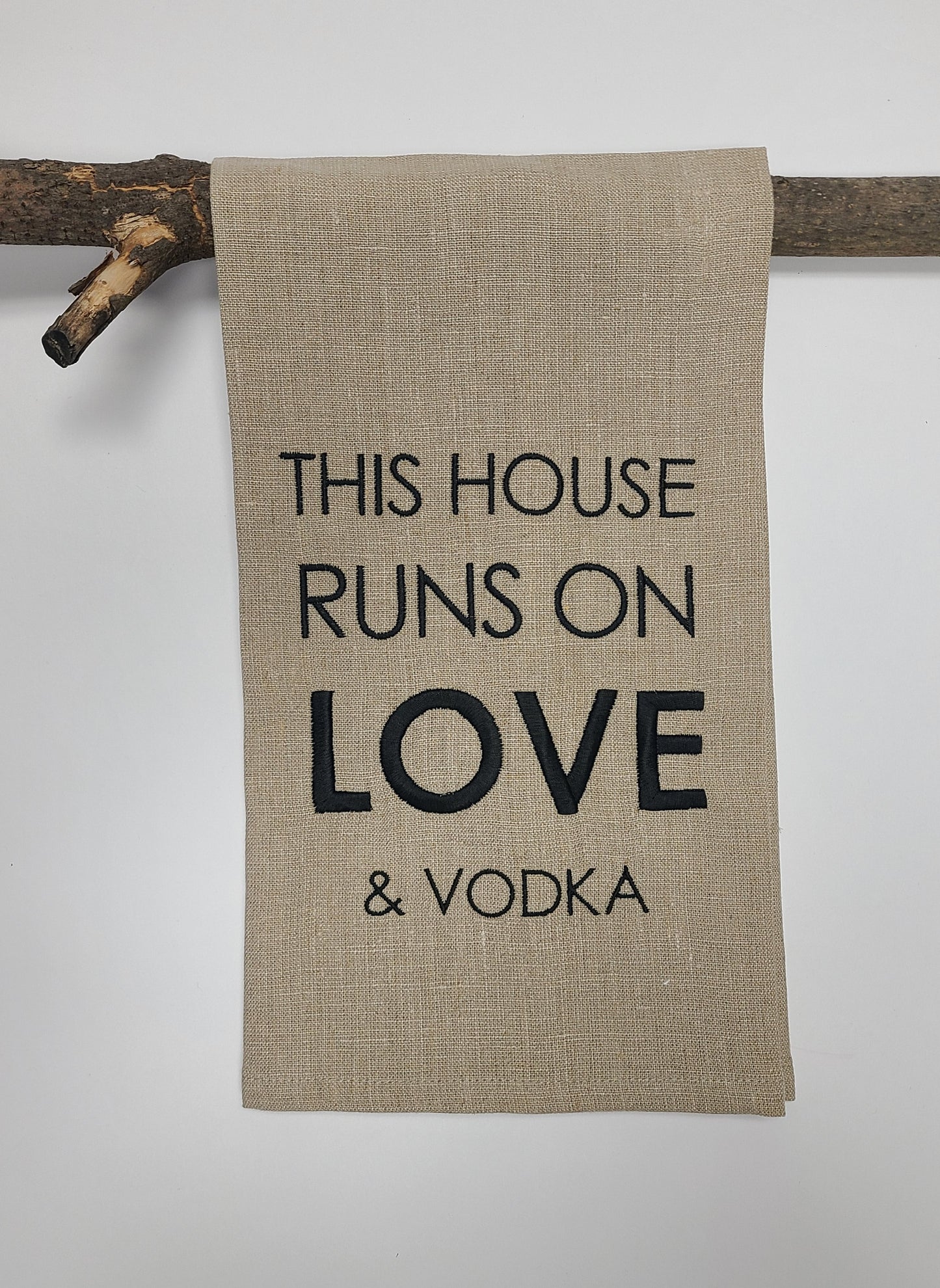 This House Runs on... Linen Tea Towel Natural