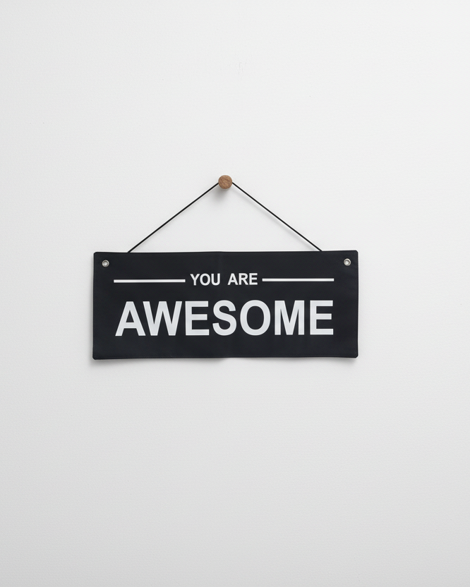 You Are AWESOME Banner Black