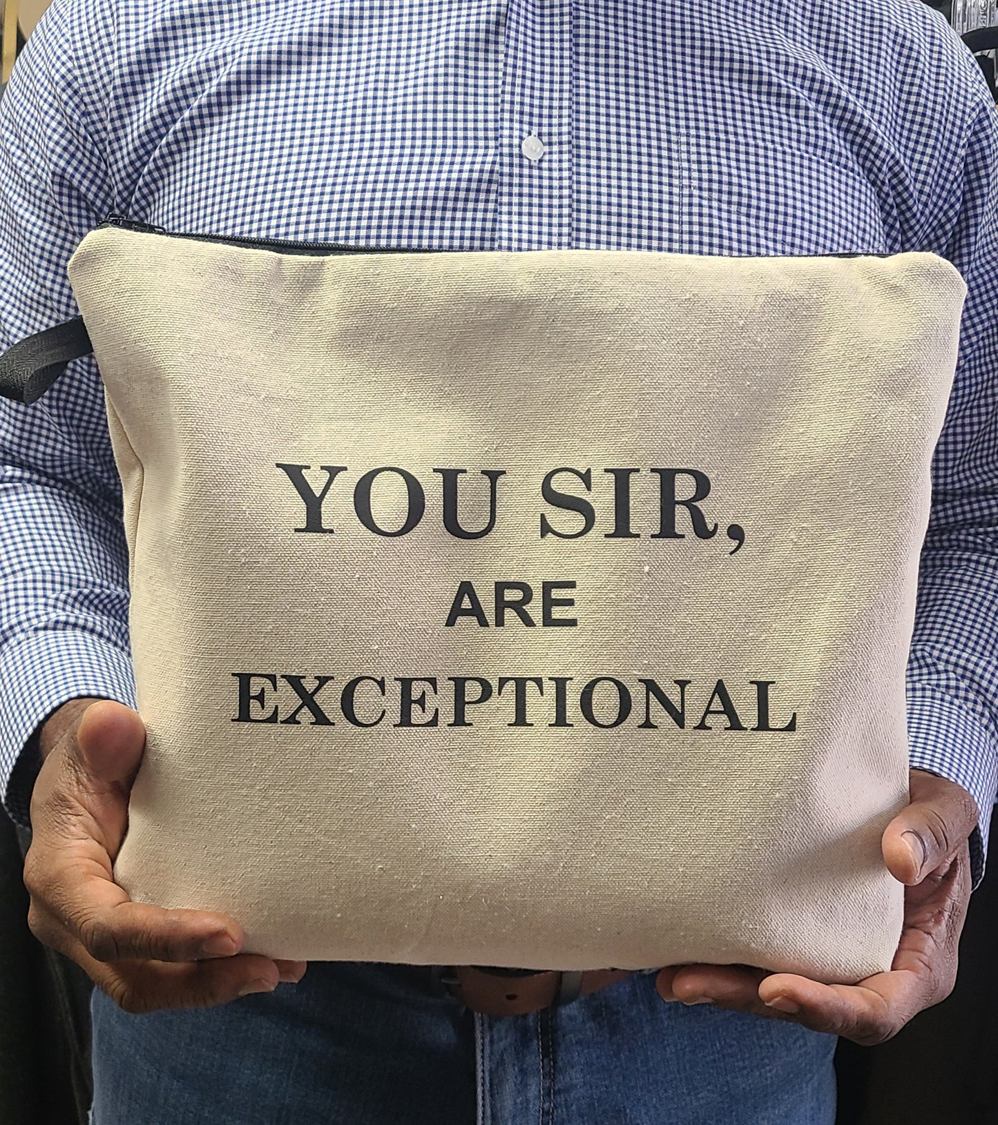 You Sir are Exceptional Natural Pouch Toiletry Bag