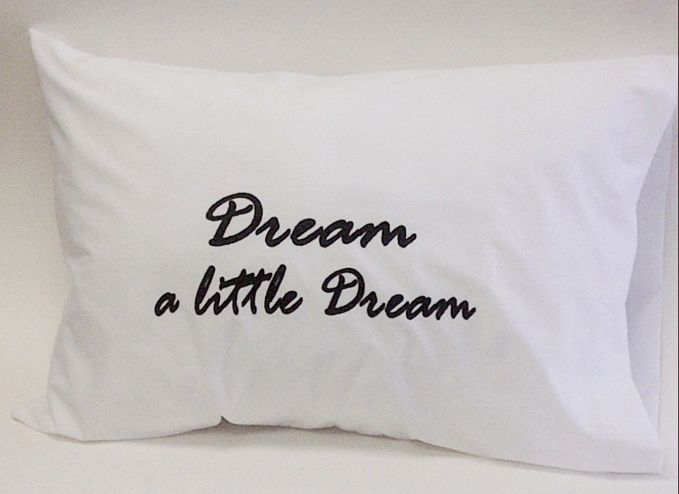 Dream a little Dream Pillowcase Set