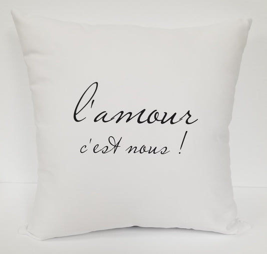 L'amour c'est nous Cotton Pillow 16"