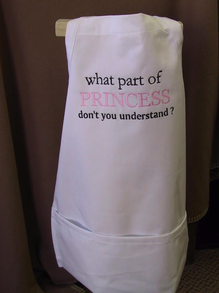 What part of Princess don't you understand? Kid apron