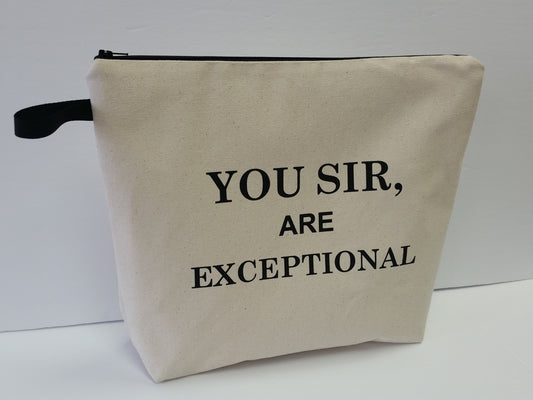 You Sir are Exceptional Natural Pouch Toiletry Bag